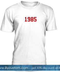 1985 Font Tshirt