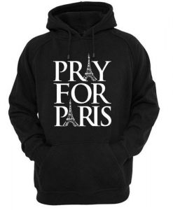Pray For Paris shirt france french god anti terror Hoodie