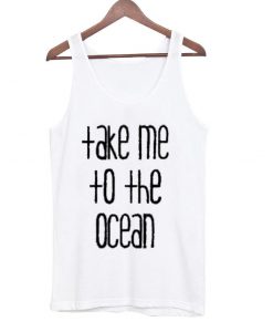 Take me to the ocean tanktop