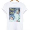 True Love Anna Nicole Smith T-Shirt  SU