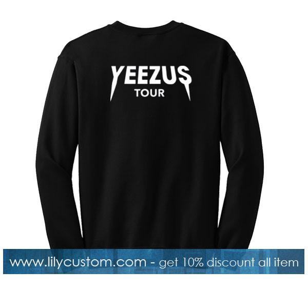 Yeezus tour back sweatshirt