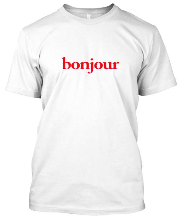 bonjour t shirt - Lilycustom