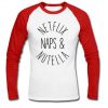 netflix naps & nutella raglan longsleeve t shirt