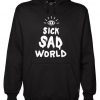 sick sad hoodie