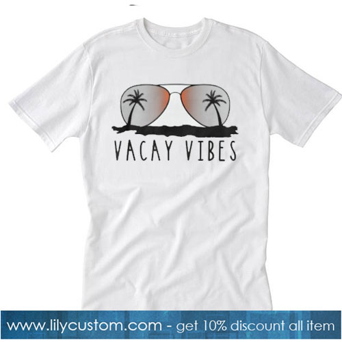 Vacay Vibes T-SHIRT SR