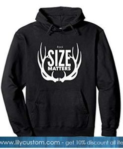 Size Matters Hoodie SN