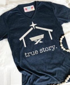 True Story T-shirt SN