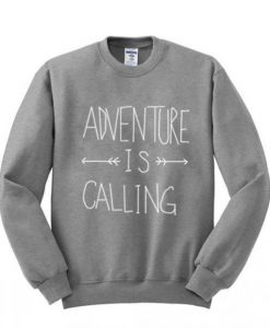 Adventure is Calling Sweatshirt