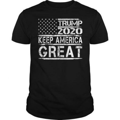 Trump 2020 Flag Keep T-shirt