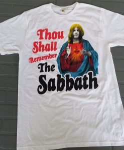 Thou shalt remember the sabbath t shirt NA