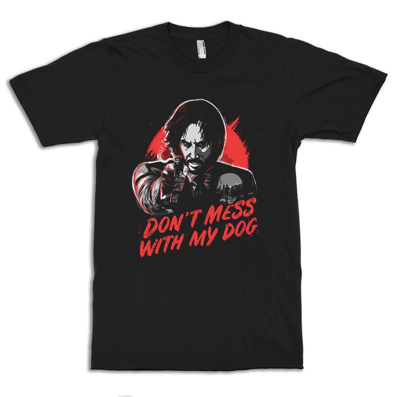 Keanu Reeves Dont Mess With My Dog T-Shirt NA
